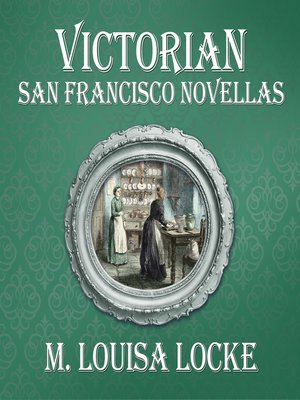 cover image of Victorian San Francisco Novellas